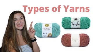 Some Different Types Of Yarn Textures/Fibers and What They Are Good For | What Types Of Yarn To Use