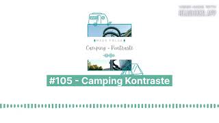 CampingKinder - Der Camping Podcast von Familien Campern für Camping Familien - #105 - Camping...