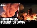 Moment bunker buster bombs blow up Isfahan ammo depot in large-scale US attack on Iran