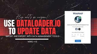 Use Dataloader io to Update Data 📌 Import Bulk Data into Salesforce with Data Loader –Admin Tutorial