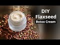 Flaxseed Gel on Face is More powerful than Botox, Removes Wrinkles, & tightens the skin, Night Cream