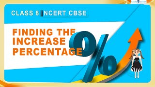 Comparing Quantities | Increase Percentage | NCERT | #class8 | Chapter 8 #teachyousmart #tys