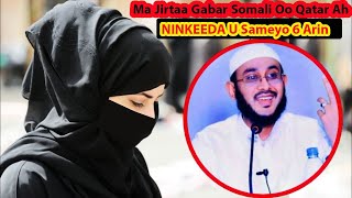 Ma Jirtaa Gabar Somali Oo Qatar Ah Oo NINKEEDA U Sameyo 6-AAN Arimood? 😃😉 Si Ay Farxad Ugu Noolaato