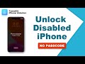 How to Unlock Disabled iPhone without Passcode | Top 3 Solutions#iphoneunlock #ios