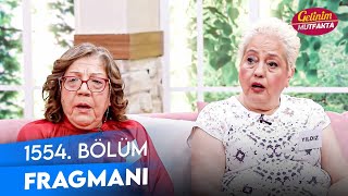 Gelinim Mutfakta 1554. Bölüm Fragmanı