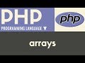 Arrays | PHP | Tutorial 15