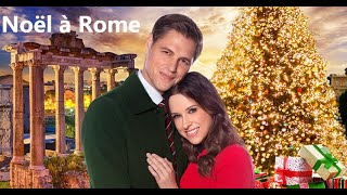 Noël à Rome - Film de Noël 2021 -  Film Romantique