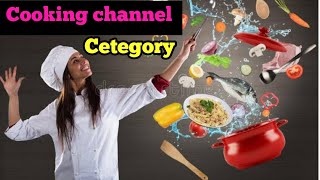 Cooking channel category in youtube 🥘 | how to select cooking channel category