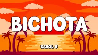 Karol G - Bichota (Letra/Lyrics) 🎵