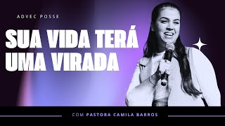 Pra Camila Barros I SUA VIDA TERÁ UMA VIRADA