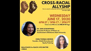 Cross - Racial Allyship | Malayalees for Black Lives Matter