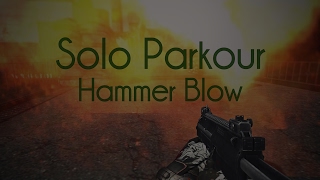 A.V.A. Solo Parkour: Hammer Blow