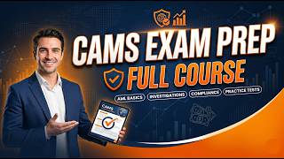 CAMS Exam Prep 2026: Full Course | Master AML Certification 🛡️
