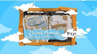 Up Close \u0026 Personal #139 - Tonic Eternal Moments Memory Book - CYBER Week 2021 :D