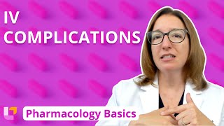 IV Complications - Pharmacology Basics | @LevelUpRN