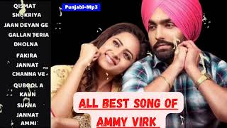 Ammy Virk Best Songs • Punjabi-Mp3