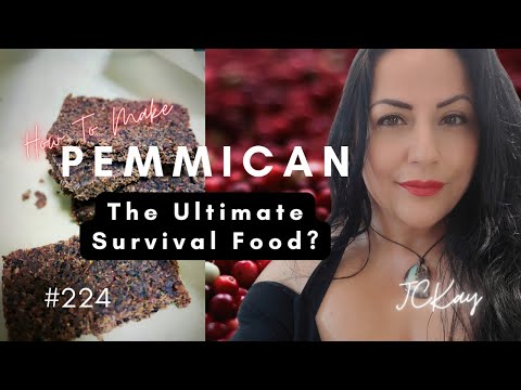 #224 Food Shortages? Trucking Convoys? How To Make PEMMICAN - The ...