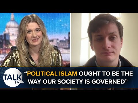 “Political Islam should be the way our society is governed” Dehenna Davison Sam Armstong