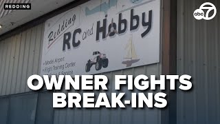 Redding store owner takes security into own hands after repeated break-ins