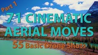 HowTo 55 of 71 Drone Cinematic Moves/Maneuvers/Techniques Tutorial with Controls for Landscapes/POIs