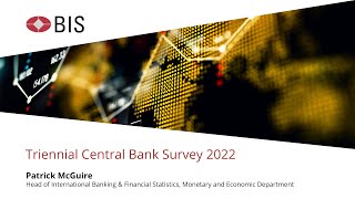 2022 Triennial Central Bank Survey