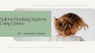 E-saloon booking using python queue | Python