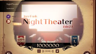 【Lanota】NightTheater — *wakadori 【MASTER 14+】Perfect Purified