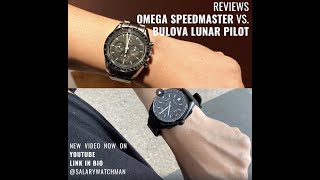 Salarywatchman Reviews | Omega Speedmaster vs. Bulova Lunar Pilot