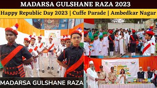 Madarsa Gulshane Raza | Happy Republic Day 2023 | Cuffe Parade | Ambedkar Nagar | Bandhu News