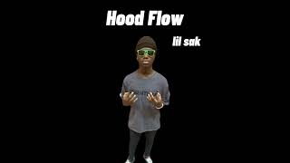 Hood Flow - Lil sak