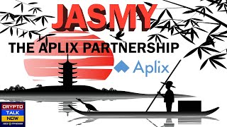 🚨🔥JASMY - THE APLIX PARTNERSHIP - WHY IT MATTERS #JASMY #BITCOINOFJAPAN