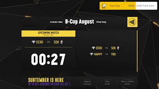 ⚔️ Happy, Sok \u0026 eer0 🏆 $6,800 B-Cup August Final Day  !subtember !buildorders !Div2