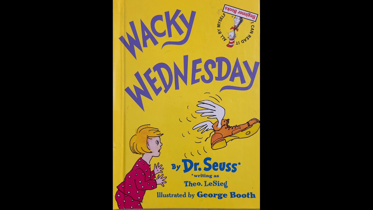 Wacky Wednesday By Dr. Seuss - YouTube