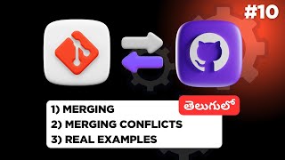 Git Merge & Merge Conflicts Explained with Real Project Example in Telugu | Git Full Course Telugu