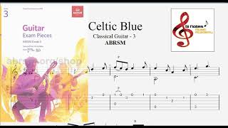 Celtic Blue -Tim Pells - ABRSM Guitar Grade 3 -TAB and Notation