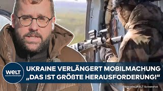 PUTINS KRIEG: Verzweiflung? Ukraine verlängert Mobilmachung wegen Kampf gegen Russland