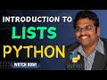 INTRODUCTION TO LISTS AND CREATING LISTS - PYTHON PROGRAMMING