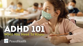 Webinar on ADHD 101: What you need to know