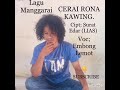 lagu manggarai terbaru oke rona lomes cipt embong lemot