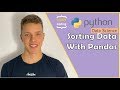 Sorting Data With Pandas Library | Python Data Science