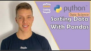 Sorting Data With Pandas Library | Python Data Science