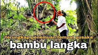 terungkap penemuan pusaka bambu yang sangat langka