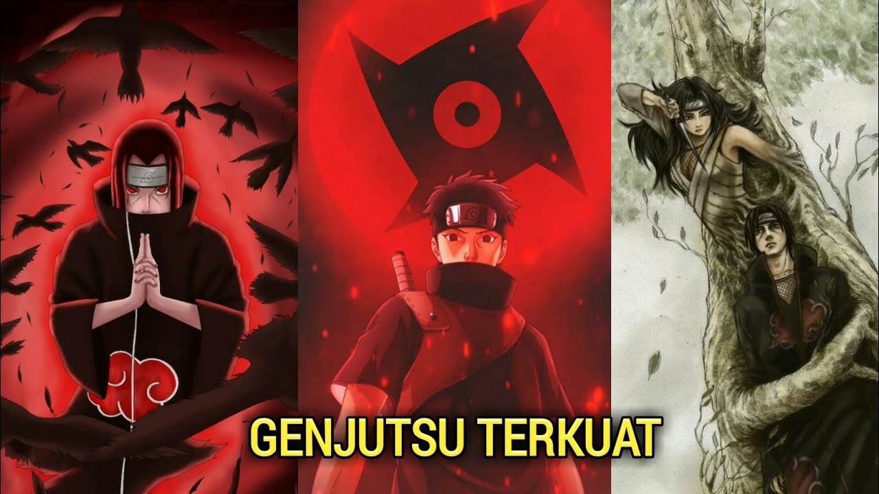 10 GENJUTSU TERKUAT DAN TAK TERKALAHKAN - YouTube