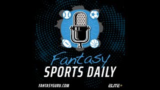 Fantasy Sports Daily, Ep.339 - MLB ST News \u0026 NFL Talk