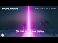 Imagine Dragons - Walking The Wire Lyrics