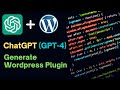 How To Use ChatGPT to Create Wordpress Plugin in 2023 - [EASY TUTORIAL]