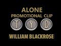 William Blackrose - Alone Promo Video