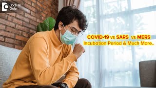 Difference Between COVID-19, SARS and MERS - Dr. Ashoojit Kaur Anand | Doctors' Circle