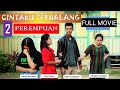 Film Batak Calon Simatua si Ginjang Roha jala si Mentel-mentel