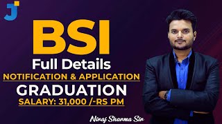 BSI Recruitment 2022  |  Graduation | salary up to 31,000 /- Rs PM